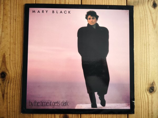 画像1: Mary Black / By The Time It Gets Dark (1)