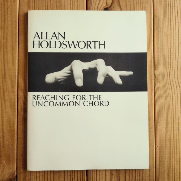 画像1: Allan Holdsworth / Reaching for the Uncommon Chord (1)