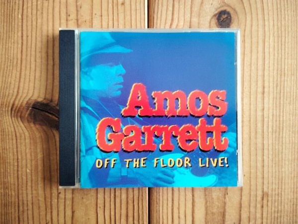 画像1: Amos Garrett, The Eh Team / Off The Floor Live! (1)