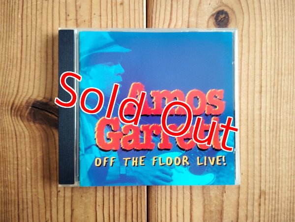 画像1: Amos Garrett, The Eh Team / Off The Floor Live! (1)