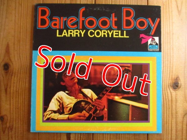 画像1: Larry Coryell / Barefoot Boy (1)